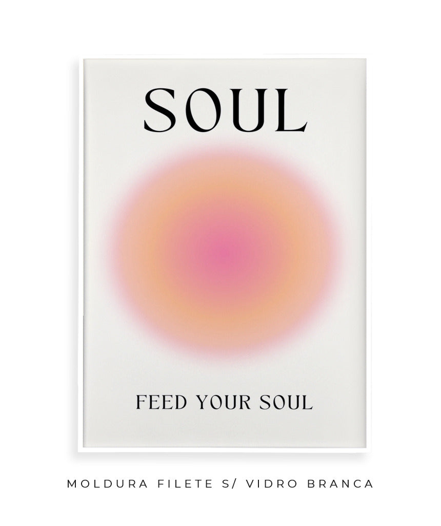 Soul- feed your soul