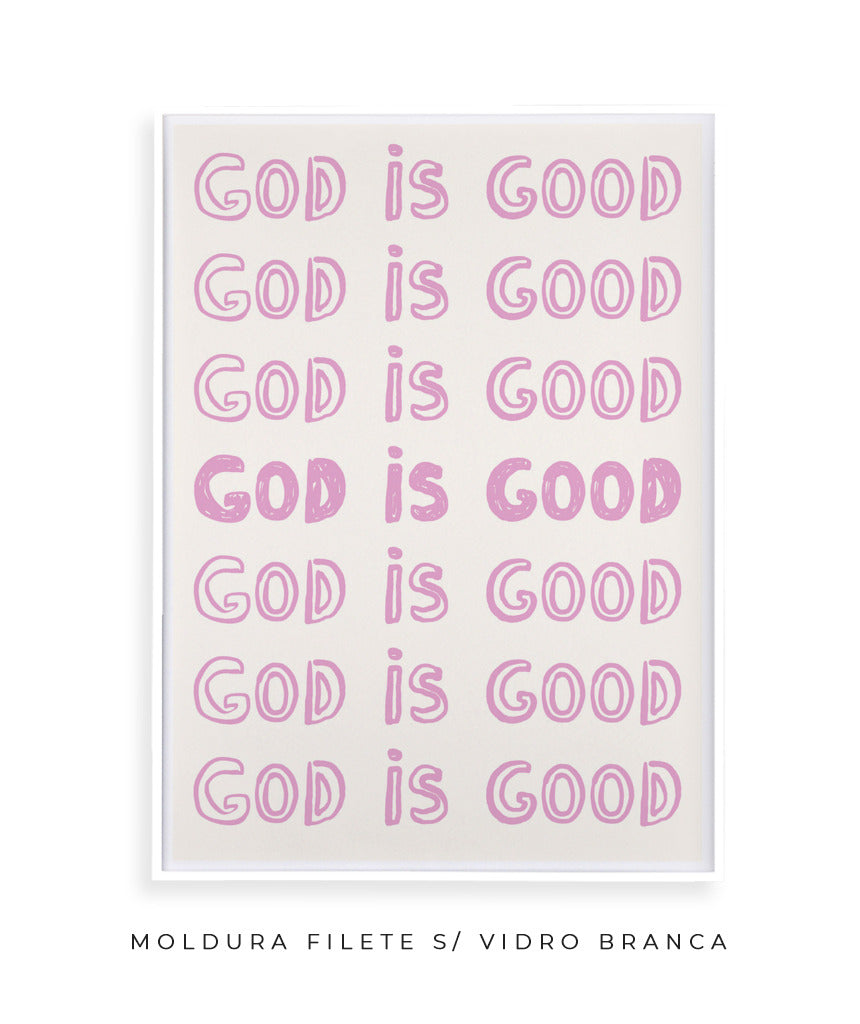 God is good (rosa)