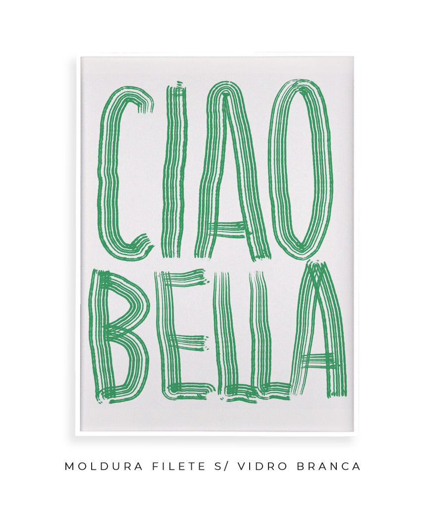 Ciao Bella (verde)