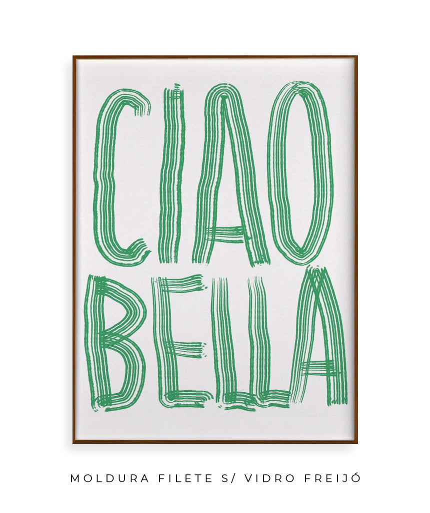 Ciao Bella (verde)
