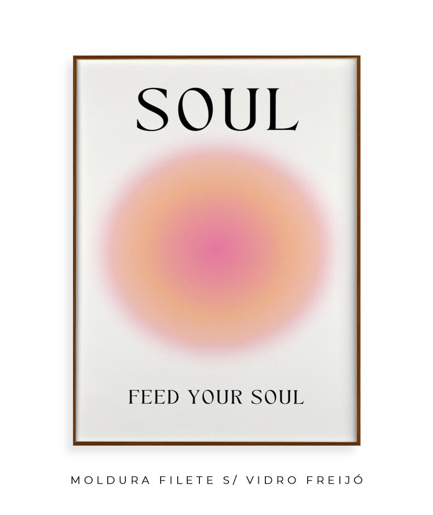 Soul- feed your soul
