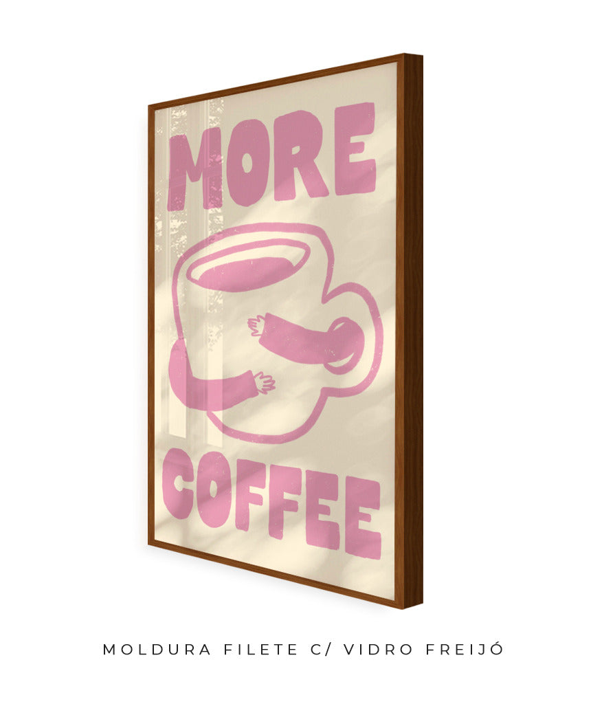 More Coffee- Off white e rosa