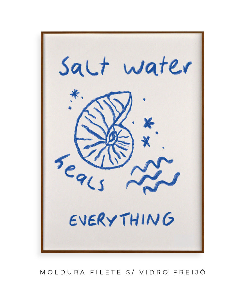 Salt Water heals everything!