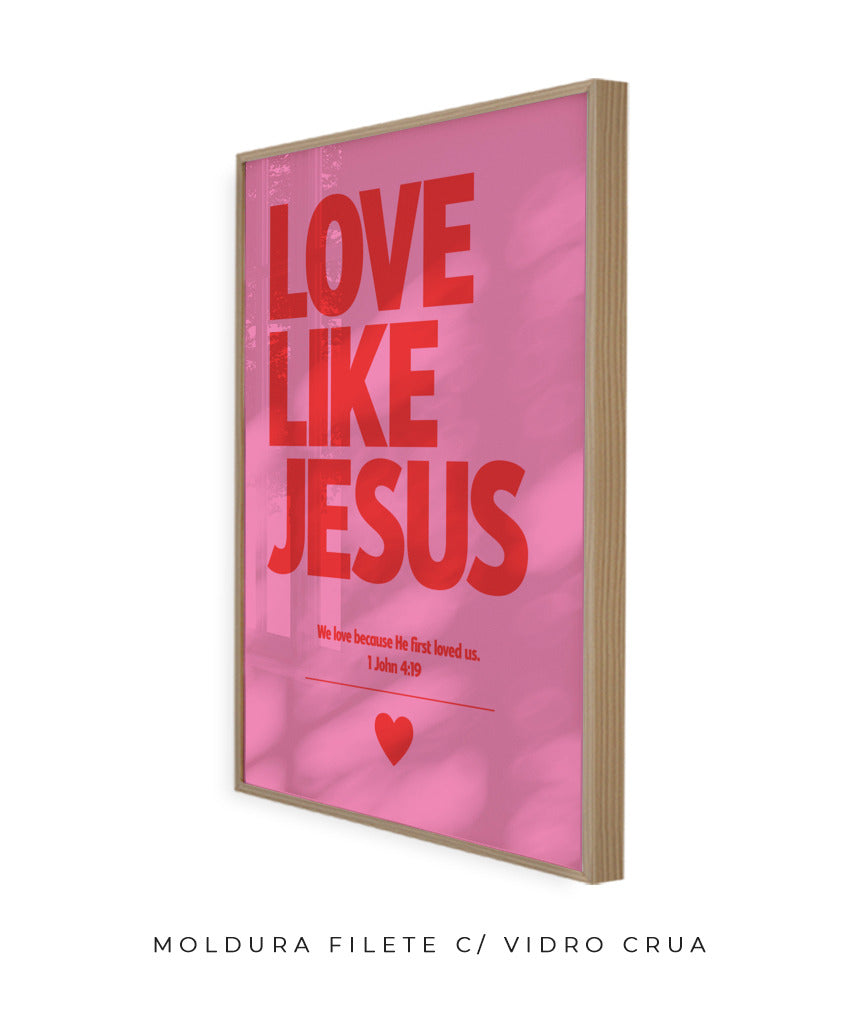 Love like Jesus