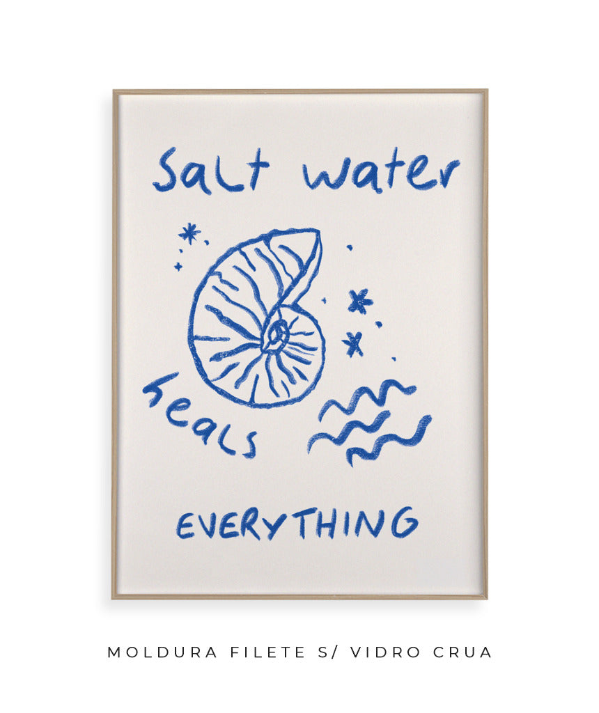 Salt Water heals everything!