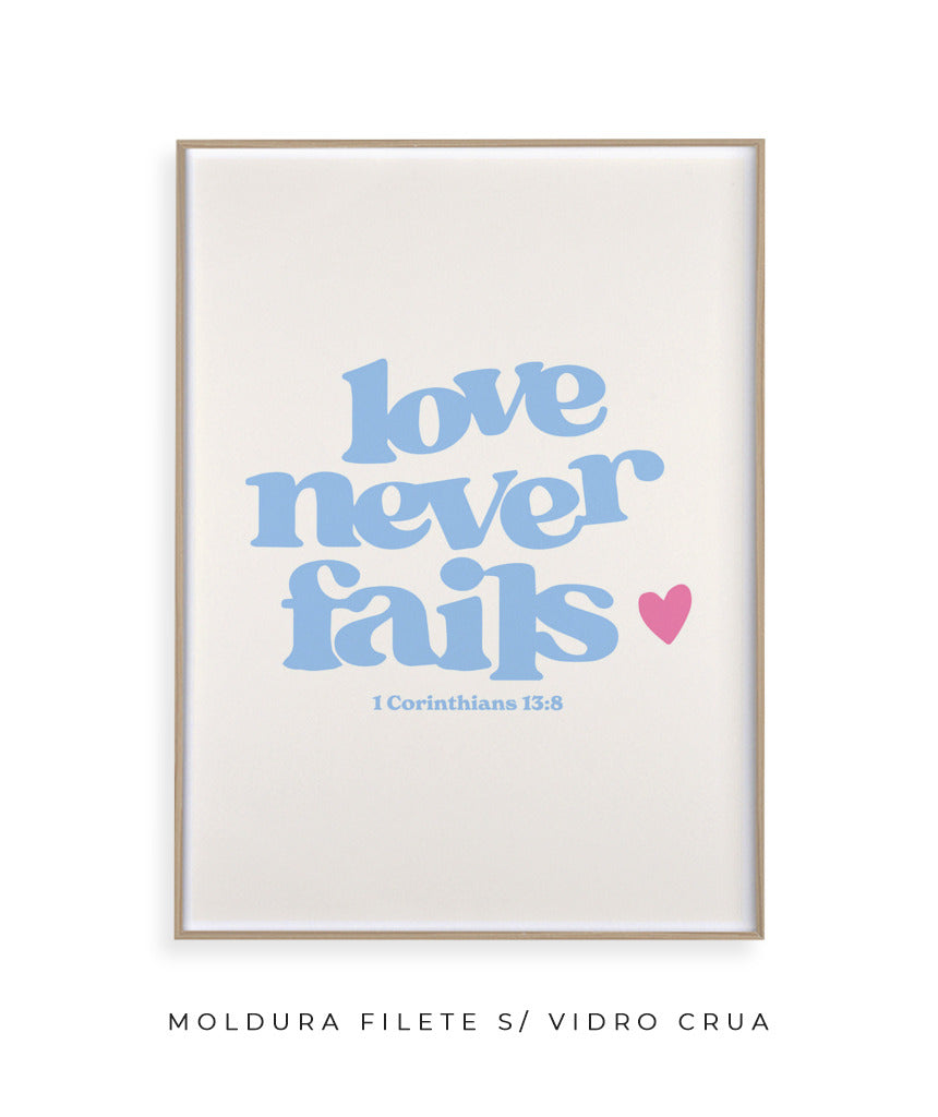 Love never fails (azul)