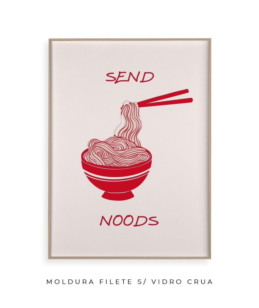 Send Noods