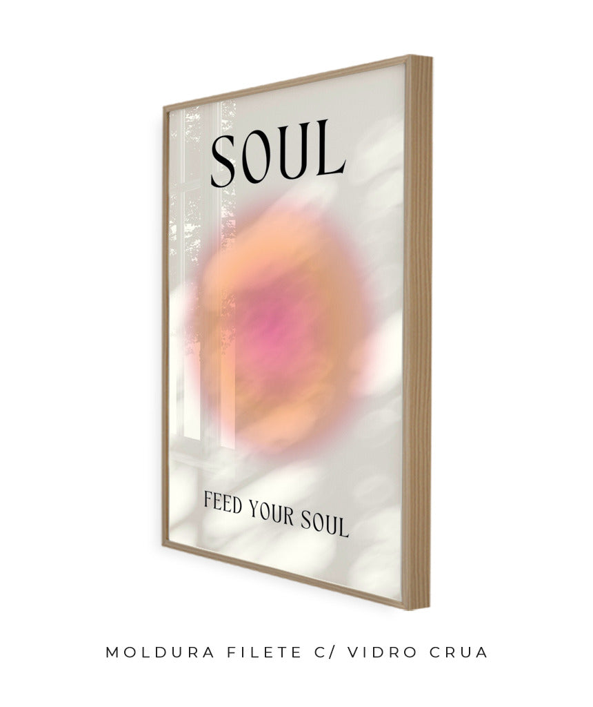 Soul- feed your soul