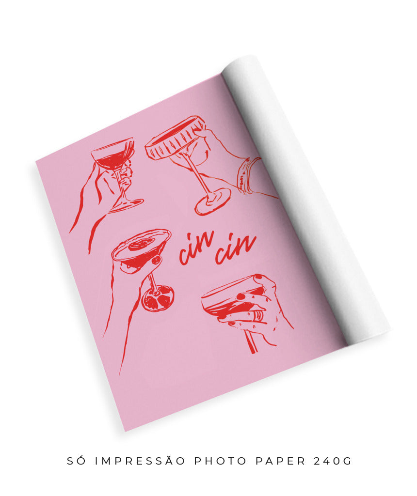 Cin Cin (rosa e vermelho)