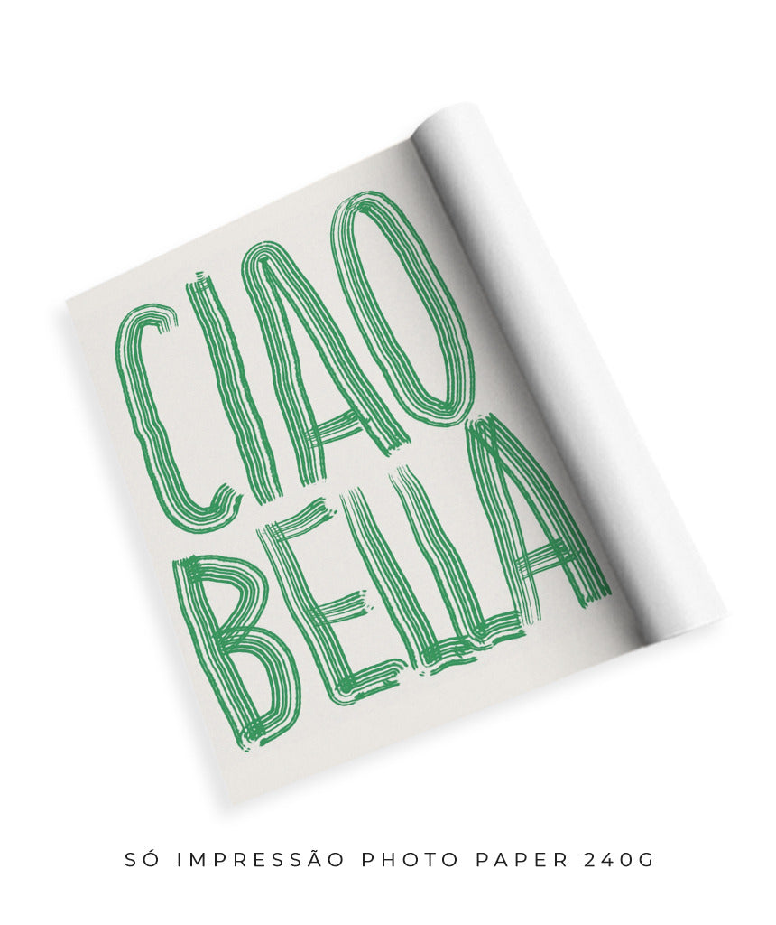 Ciao Bella (verde)