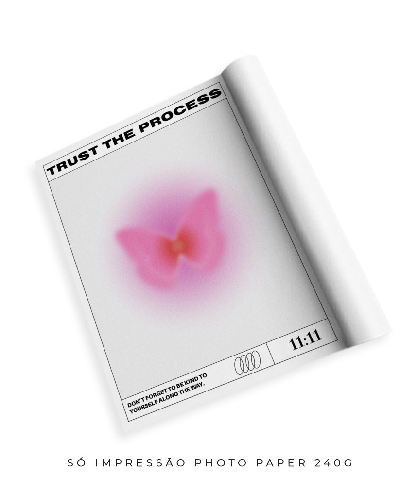 Trust the process (rosa)