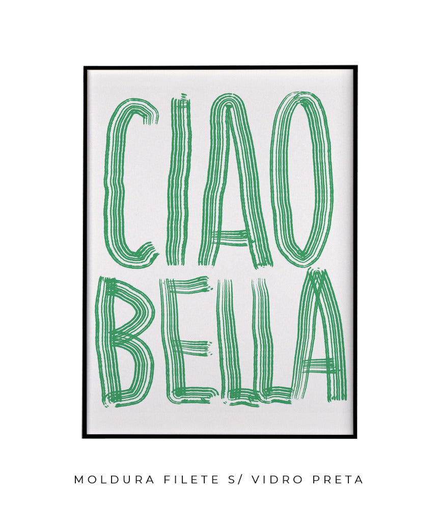 Ciao Bella (verde)
