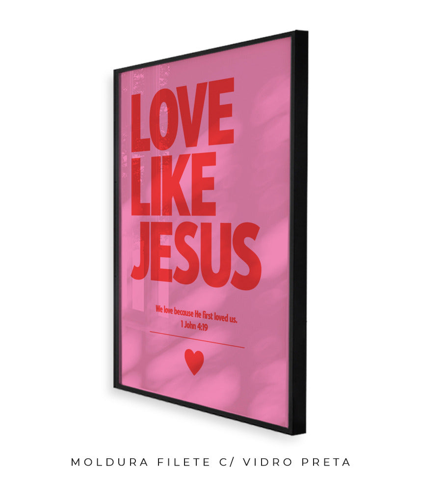 Love like Jesus