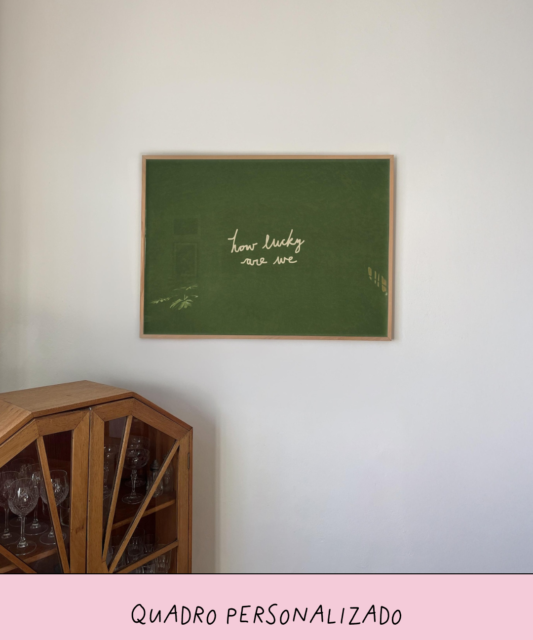Quadro Personalizado com Frase Escrito à Mão