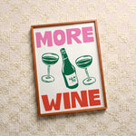 Quadro decorativo More wine com moldura freijó
