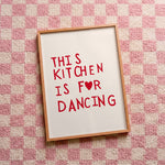 Quadro decorativo This kitchen is for dancing! com moldura natural