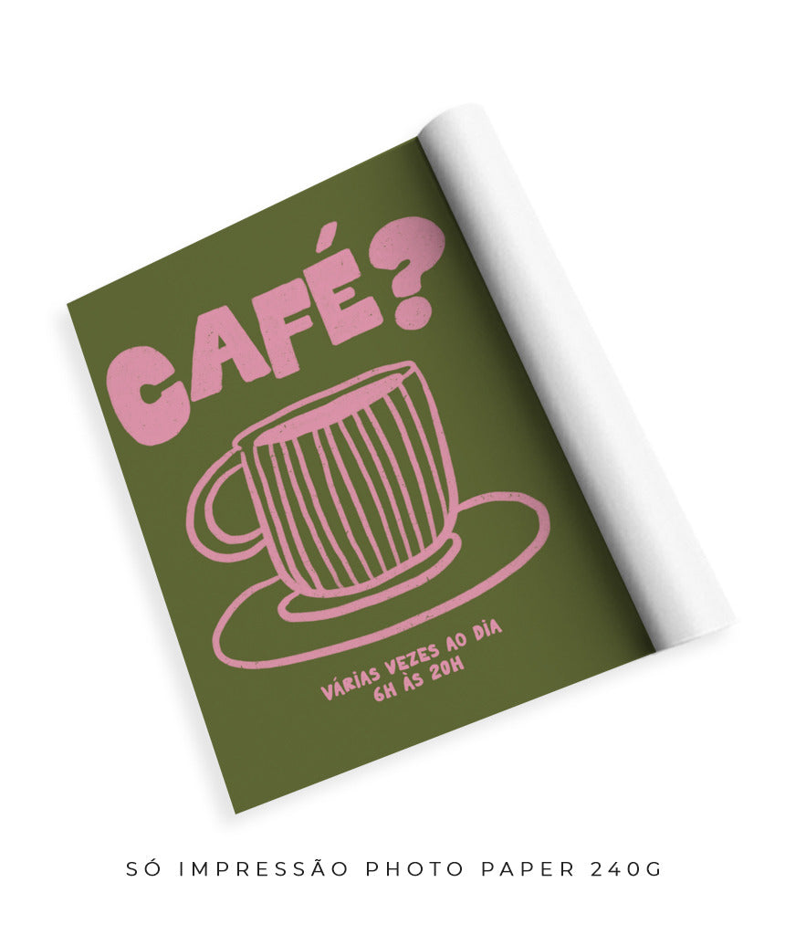 Café?- Verde e rosa