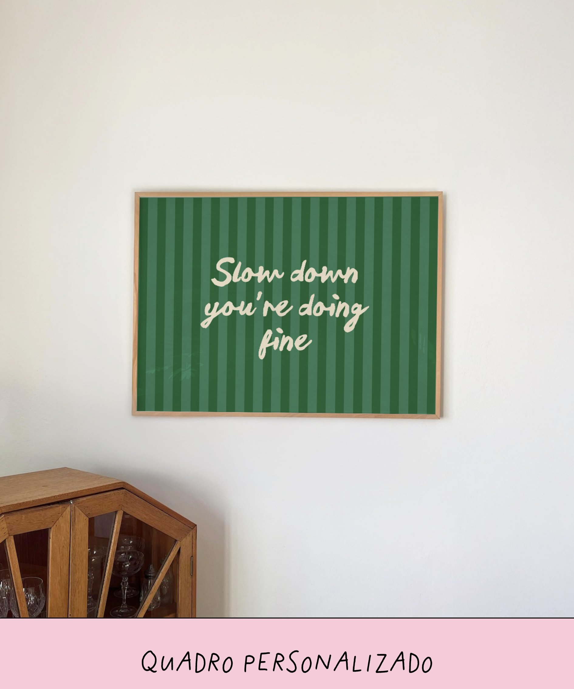 Quadro Personalizado de Listras com Frase 2