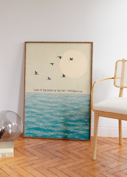 Look at the birds of the air- Mateus 6:26