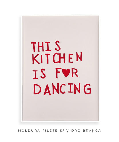 This kitchen is for dancing!