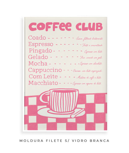 Coffee Club- rosa