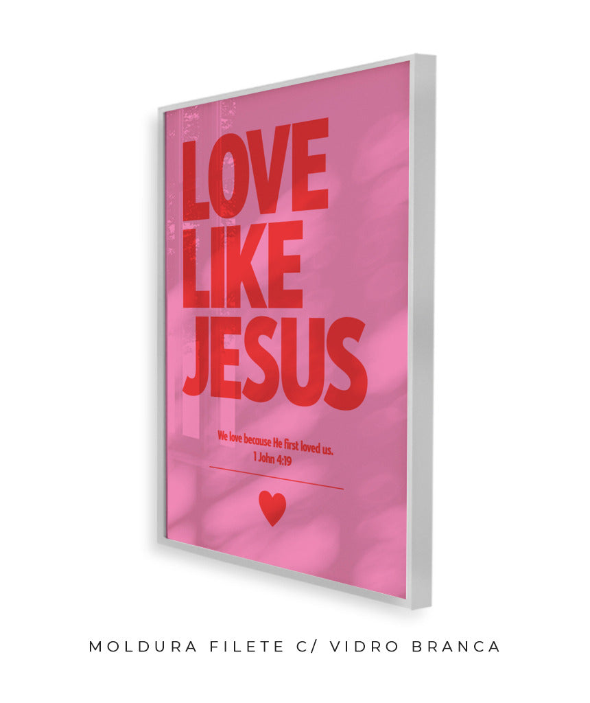 Love like Jesus