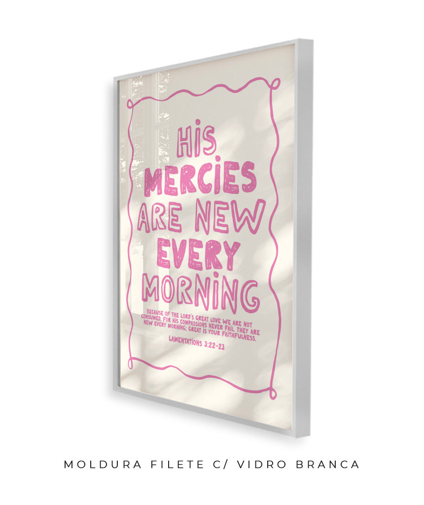 His mercies are new every morning (rosa)