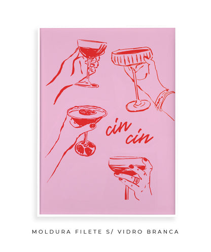 Cin Cin (rosa e vermelho)