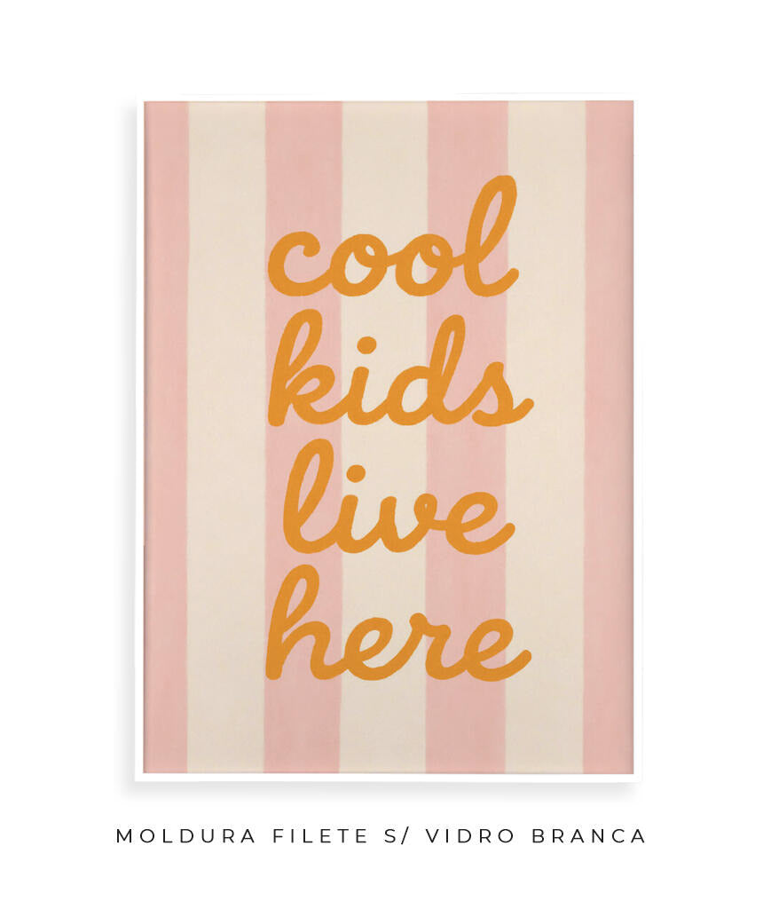 cool kids- Rosa e laranja