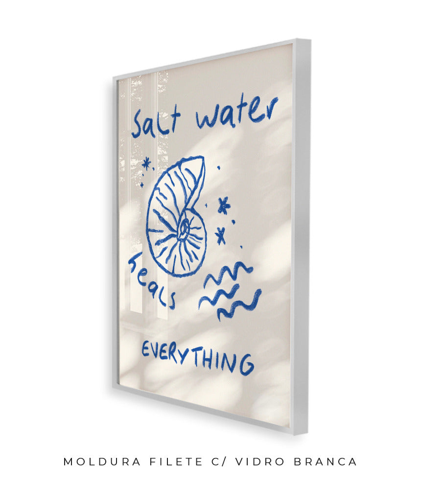 Salt Water heals everything!