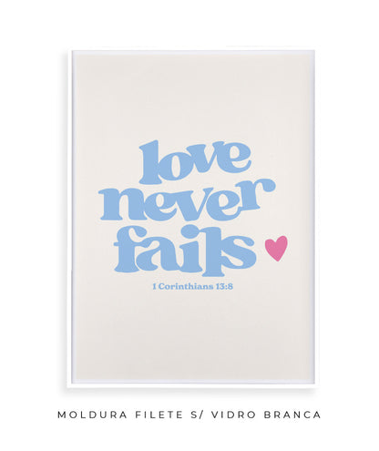 Love never fails (azul)