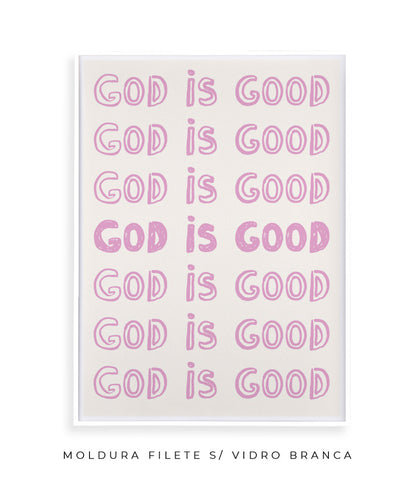 God is good (rosa)