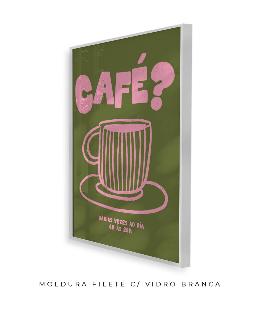 Café?- Verde e rosa