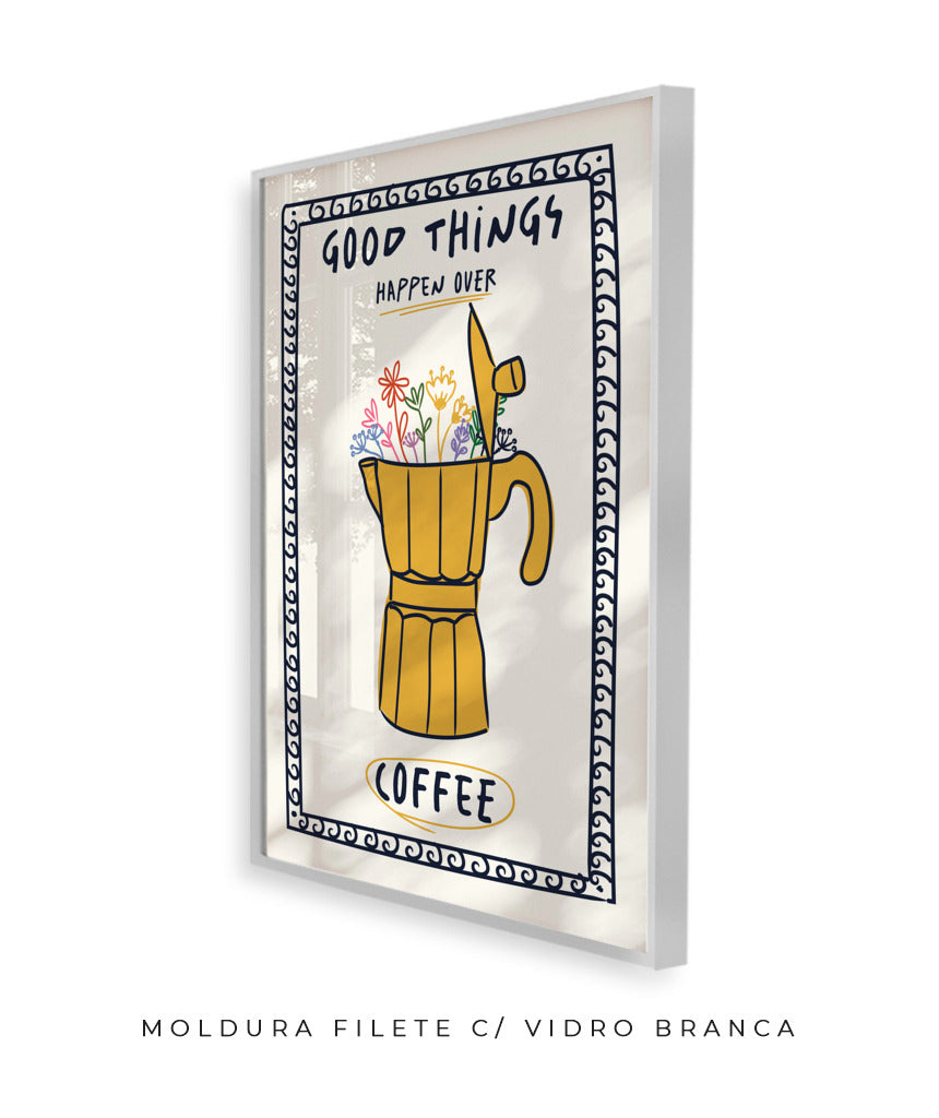 Good things happen over coffee