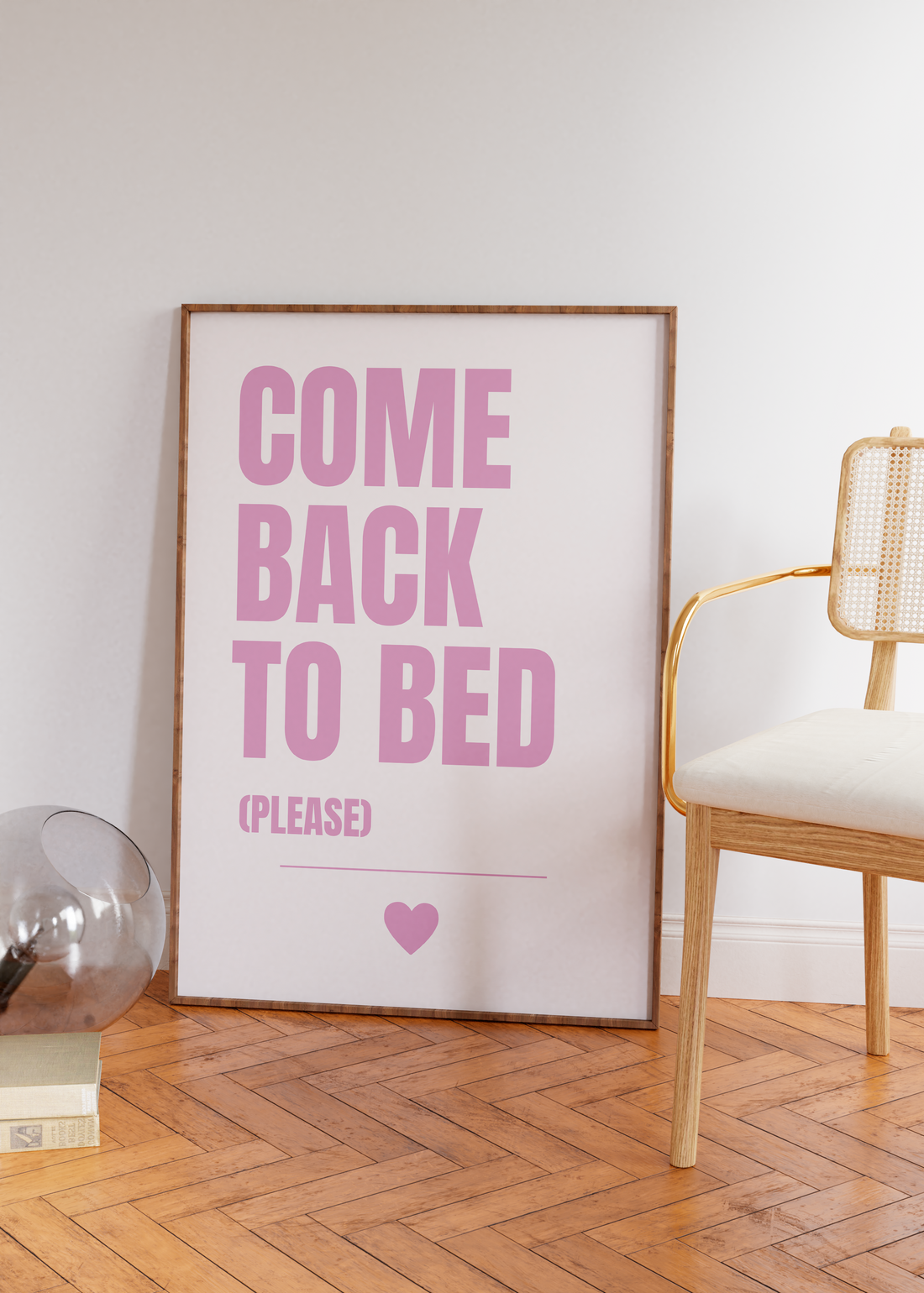 Come back to bed (please)- rosa claro
