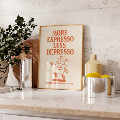 More espresso less depresso