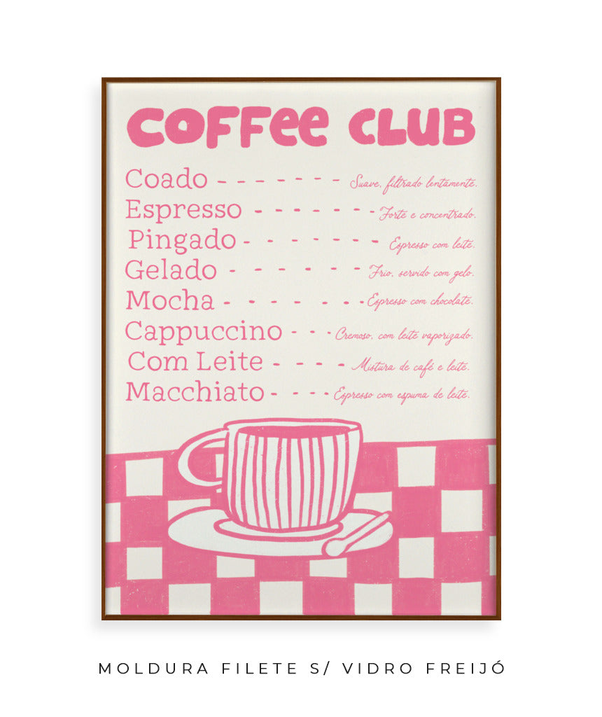 Coffee Club- rosa