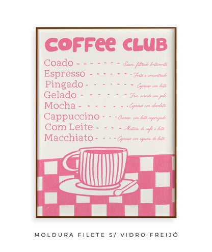 Coffee Club- rosa