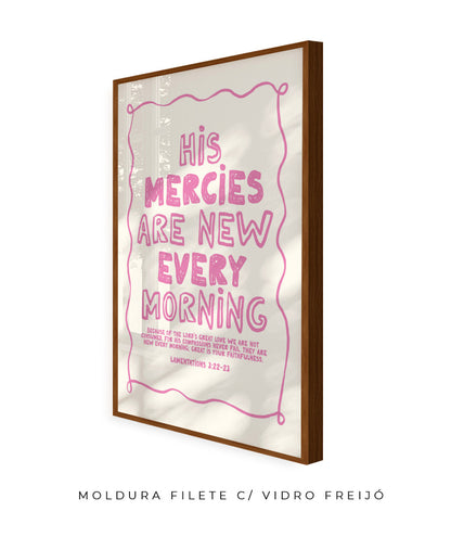 His mercies are new every morning (rosa)