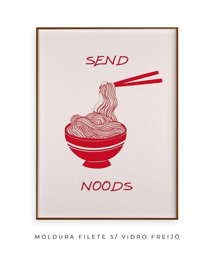 Send Noods