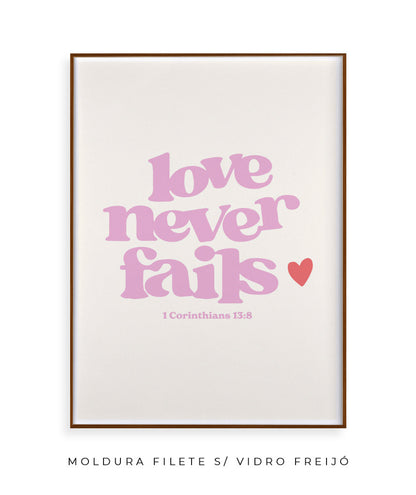 Love never fails (rosa)