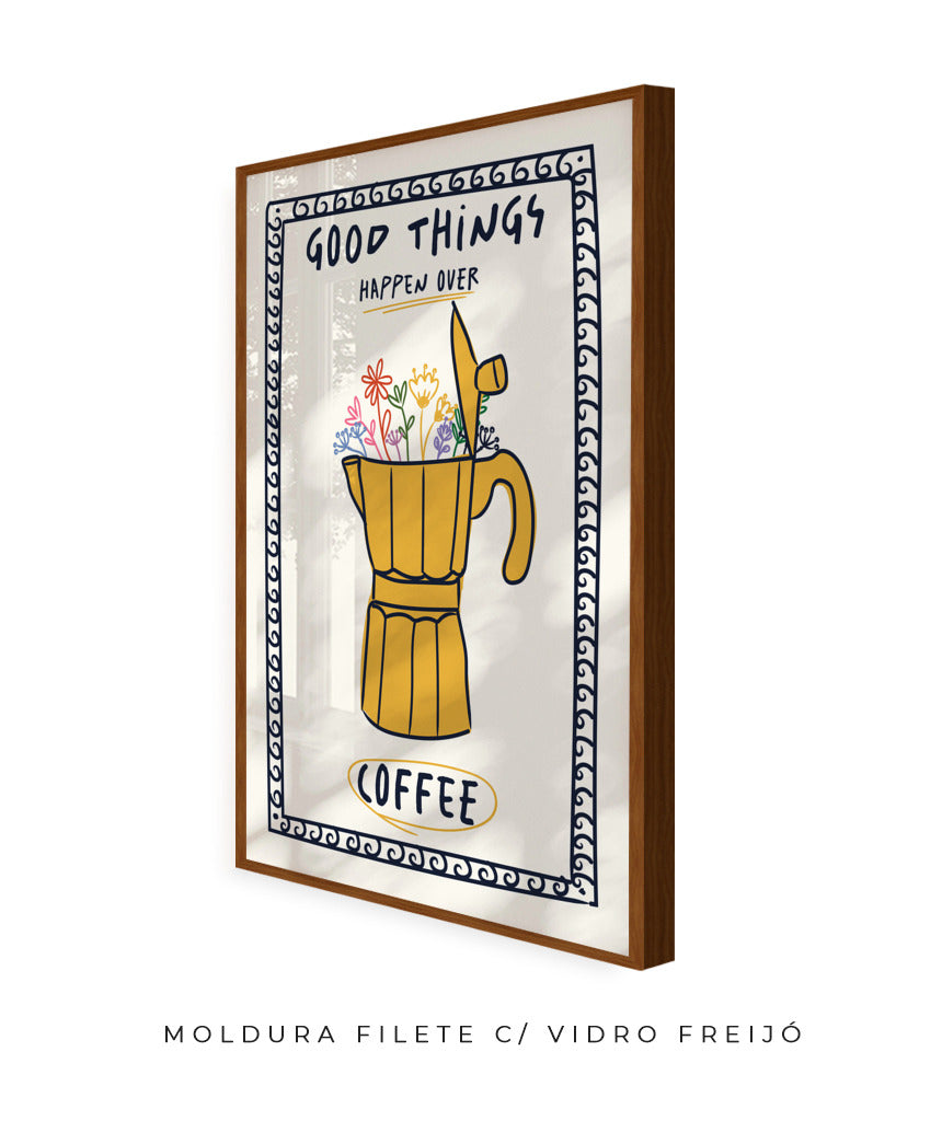 Good things happen over coffee