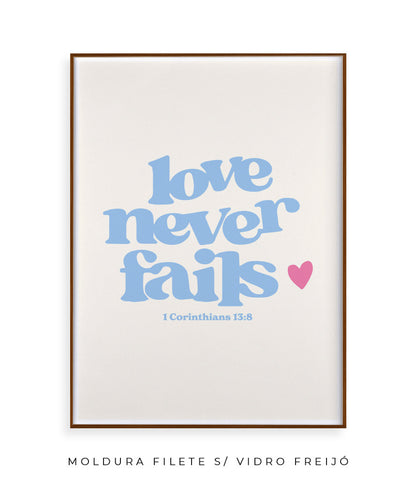 Love never fails (azul)