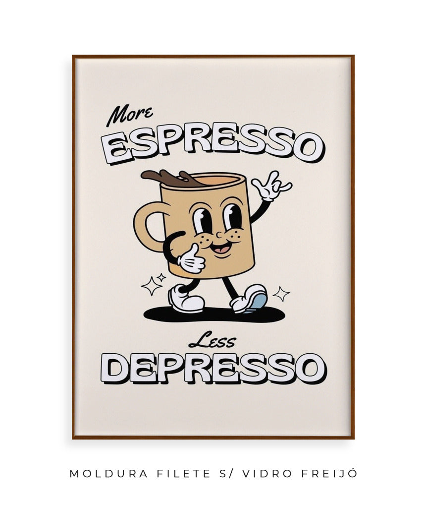 More expresso, less depresso 2