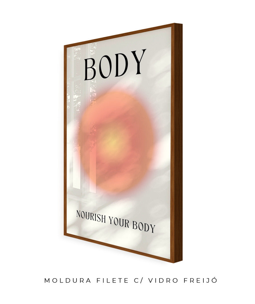 Body- Nourish your body
