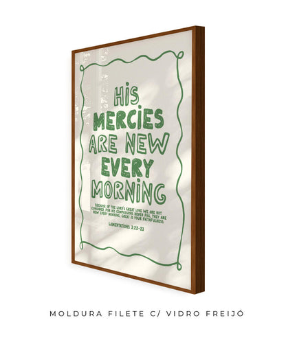 His mercies are new every morning (verde)