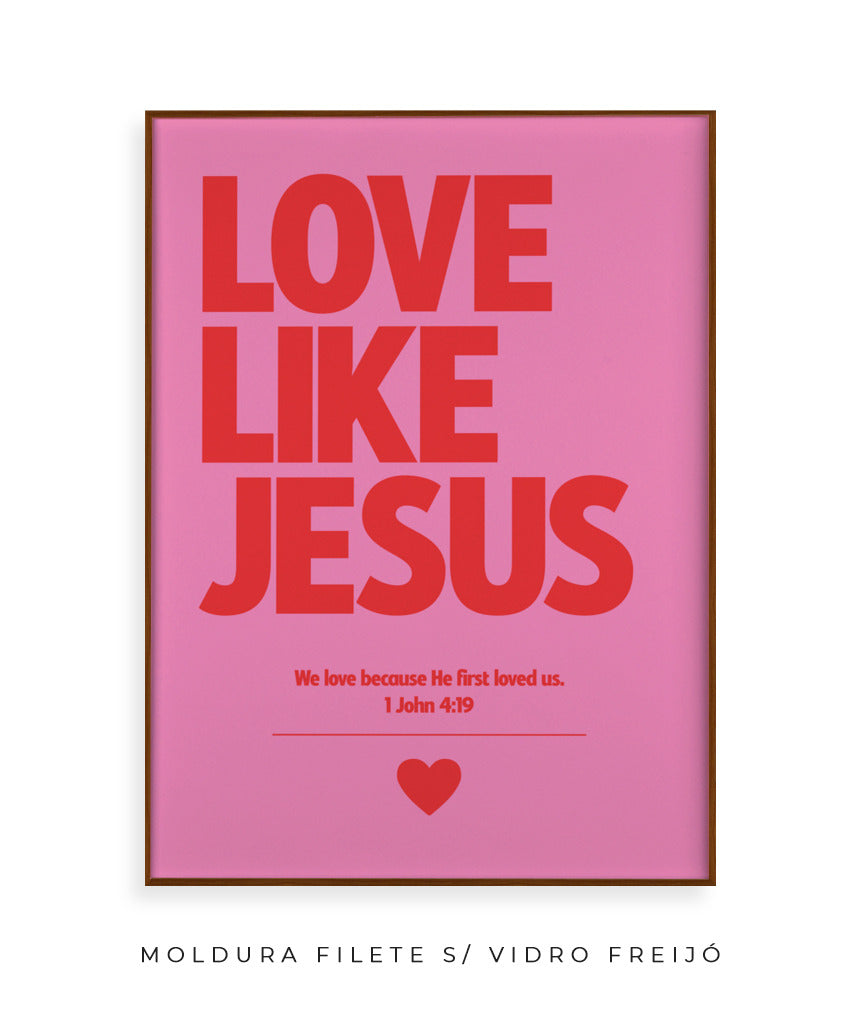 Love like Jesus