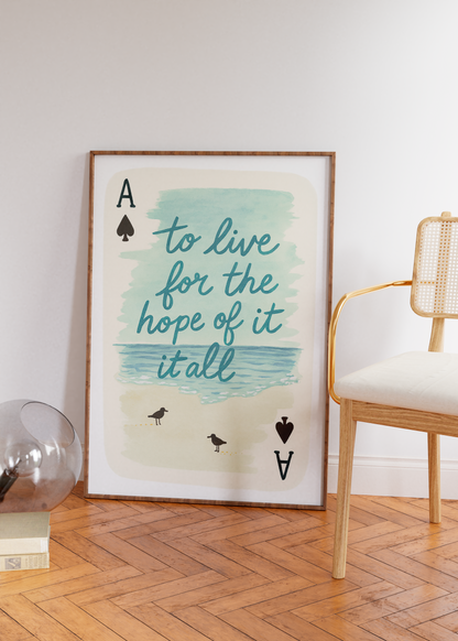 To live for the hope of it all (carta)