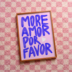 Quadro decorativo More amor por favor- azul com moldura freijó
