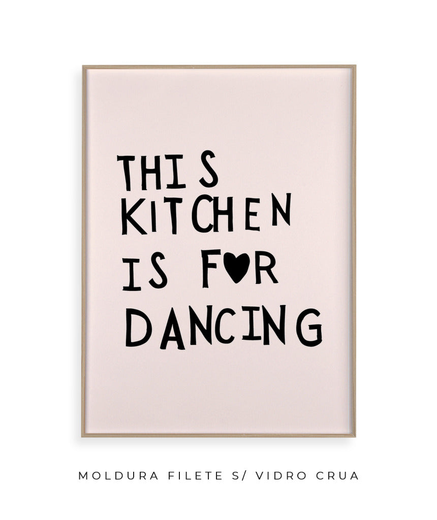 This kitchen is for dancing! (preto)